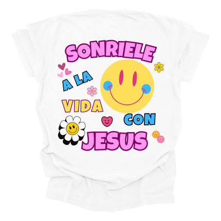 SONRIELE A LA VIDA CON JESUS WOMENS TEE