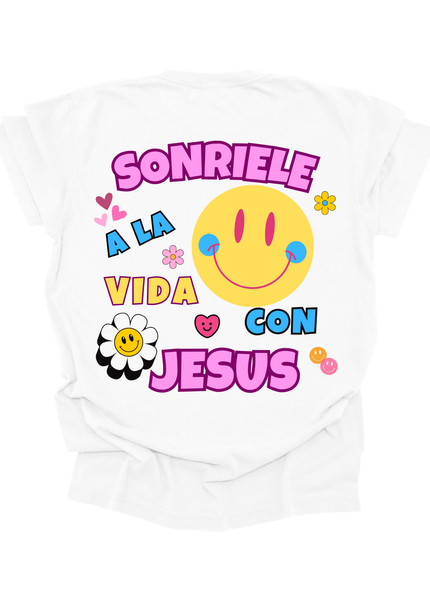SONRIELE A LA VIDA CON JESUS WOMENS TEE