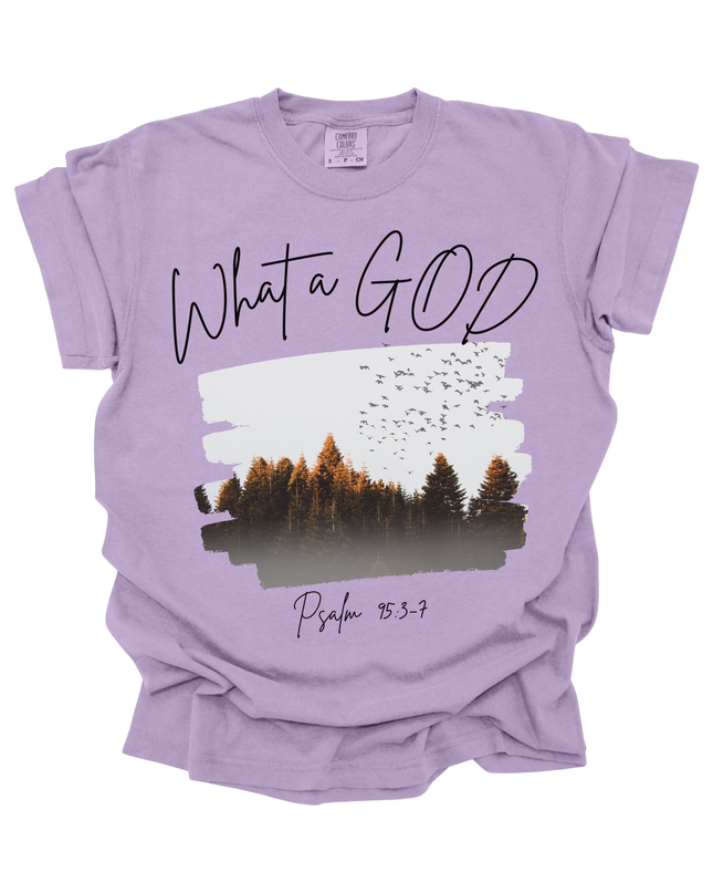 WHAT A GOD UNISEX TEE