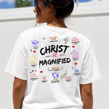 Christ Be Magnified Women's Tee