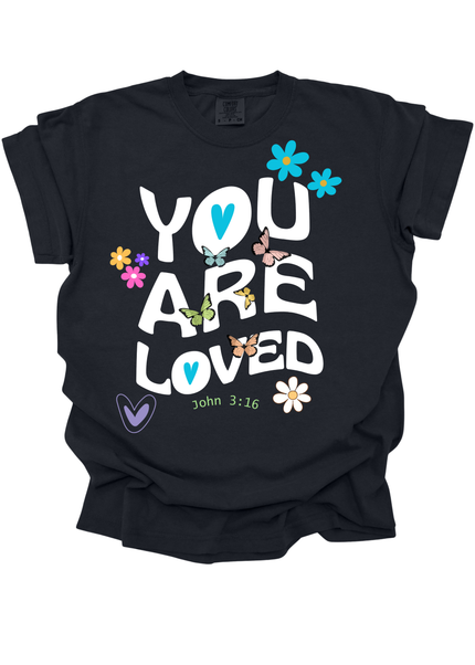 YOU ARE LOVED JOHN 3:16 UNISEX TEE