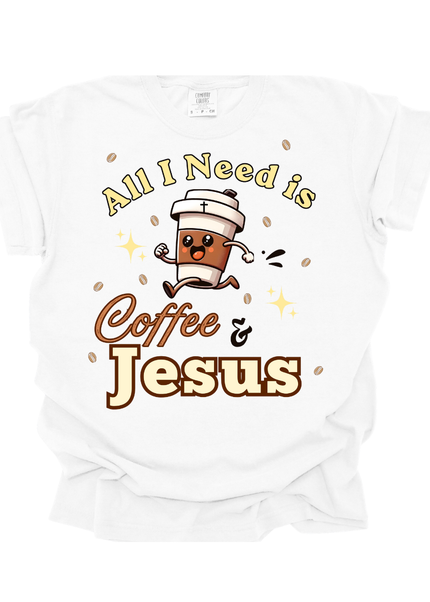 Coffee & Jesus Tshirt