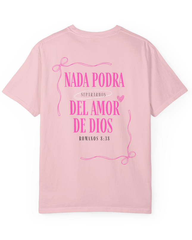 NADA PODRA SEPARANOS  DEL AMOR DE DIOS WOMENS TEE