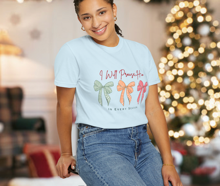 I WILL PRAISE HIM WOMENS TEE