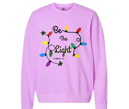 BE THE LIGHT UNISEX CREWNECK SWEATSHIRT