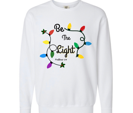 BE THE LIGHT UNISEX CREWNECK SWEATSHIRT