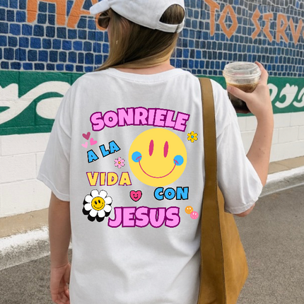 SONRIELE A LA VIDA CON JESUS WOMENS TEE