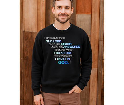 I SOUGHT THE LORD UNISEX CREWNECK SWETSHIRT